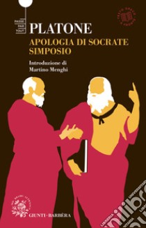 Simposio-Apologia di Socrate. Testo greco a fronte libro di Platone