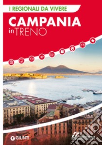 Campania in treno libro