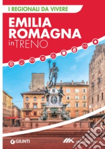 Emilia Romagna in treno libro