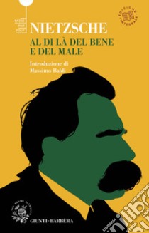 Al di là del bene e del male. Ediz. integrale libro di Nietzsche Friedrich