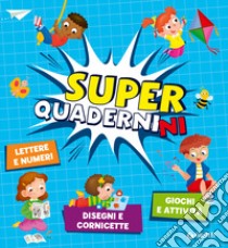 Superquadernini libro