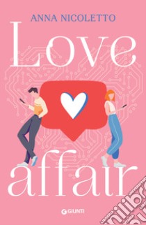 Love affair libro di Nicoletto Anna