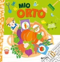 Il mio orto. Ediz. a colori libro di Hairunyangguang