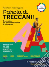 PAROLA DI TRECCANI A + B + PALESTRA libro di ROSSI FABIO - RUGGIANO FABIO 