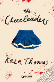 The cheerleaders libro di Thomas Kara