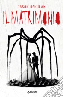 Il matrimonio libro di Rekulak Jason