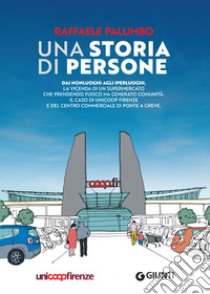 Una storia di persone libro di Palumbo Raffaele