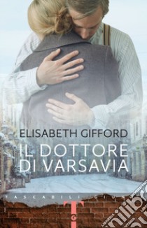 Il dottore di Varsavia libro di Gifford Elisabeth