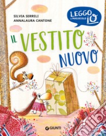 Il vestito nuovo. Ediz. a colori libro di Serreli Silvia