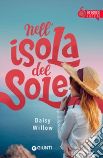 Nell'isola del sole libro di Willow Daisy