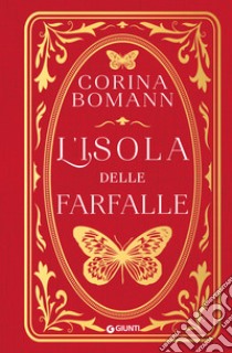 L'isola delle farfalle libro di Bomann Corina