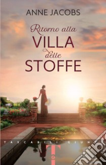 Ritorno alla villa delle stoffe libro di Jacobs Anne