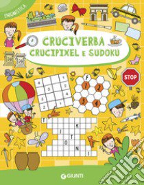 Cruciverba, crucipixel e sudoku libro di Di Vita Giorgio; Marinelli Elvira