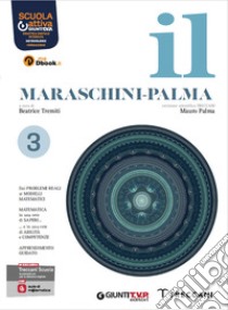 Maraschini-Palma. Con Quaderno inclusione. Per le Scuole superiori. Con e-book. Con espansione online (Il). Vol. 3 libro di Maraschini Walter; Palma Mauro; Tremiti B. (cur.)