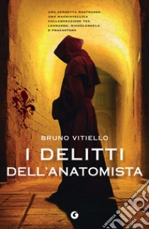 I delitti dell'anatomista libro di Vitiello Bruno