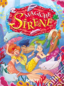 Magiche sirene libro di Troiano Rosalba