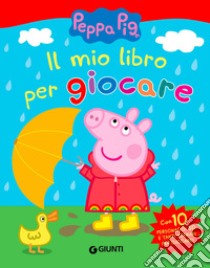 Il mio libro per giocare. Peppa Pig. Ediz. a colori. Con 10 personaggi 3D libro di D'Achille Silvia