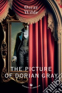 The picture of Dorian Gray libro di Wilde Oscar; Pirè L. (cur.)