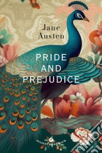 Pride and prejudice libro di Austen Jane; Pirè L. (cur.)