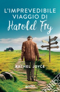 L'Imprevedibile viaggio di harold fry libro di Joyce Rachel