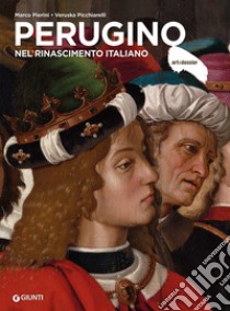Perugino nel rinascimento italiano libro di Pierini Marco; Picchiarelli Veruska