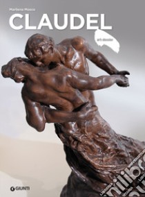 Claudel. Ediz. illustrata libro di Mosco Marilena