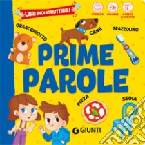 Prime parole. Ediz. a colori libro