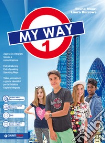 MY WAY 1 + DVD DBOOK libro di MAURI BRUNA - BURROWS LAURA 