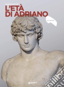 L'età di Adriano libro di Rinaldi Tufi Sergio