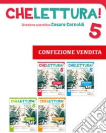 Che lettura! Classe quinta. Per la Scuola elementare. Con e-book. Con espansione online libro di Cornoldi Cesare