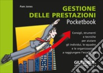 Gestione delle prestazioni libro di Jones Pam