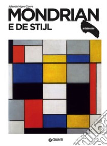 Mondrian e De Stijl libro di Nigro Covre Jolanda