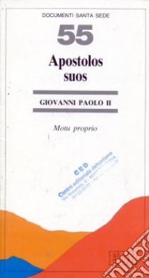 Apostolos suos. Motu proprio libro di Giovanni Paolo II