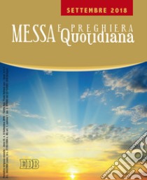 Messa e preghiera quotidiana (2018). Vol. 8: Settembre libro