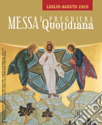 Messa e preghiera quotidiana (2020). Vol. 7: Luglio-Agosto libro