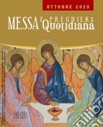 Messa e preghiera quotidiana (2020). Vol. 9: Ottobre libro