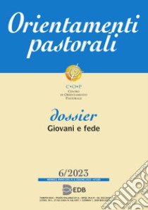 Orientamenti pastorali (2023). Vol. 6 libro di Iezzi L. (cur.)