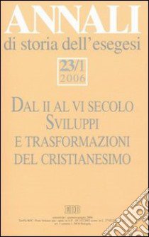 Annali di storia dell'esegesi (2006). Vol. 23/1 libro