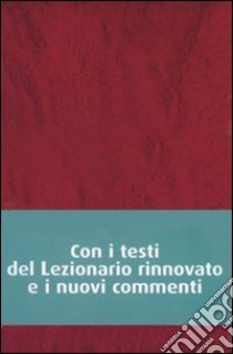 Messalino festivo dell'assemblea. Testi ufficiali completi con breve commento alle letture e orientamenti per la preghiera e per la vita libro di Gantoy R. (cur.); Swaeles R. (cur.); Dufrasne D. (cur.)