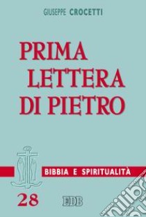 Prima lettera di Pietro libro di Crocetti Giuseppe