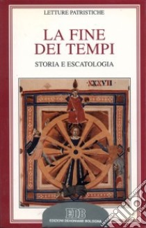 La fine dei tempi. Storia ed escatologia libro di Naldini M. (cur.)