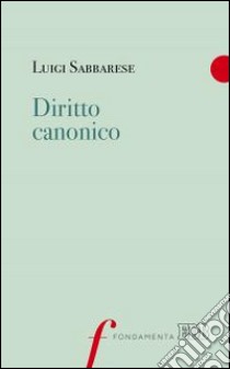 Diritto canonico libro di Sabbarese Luigi