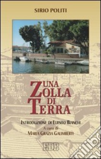 Una zolla di terra libro di Politi Sirio