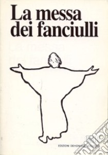 La messa dei fanciulli libro