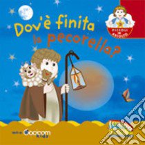 Dov'è finita la pecorella? libro di Cocicom Kids (cur.)