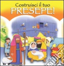 Costruisci il tuo presepe libro di James Bethan; Corke Estelle