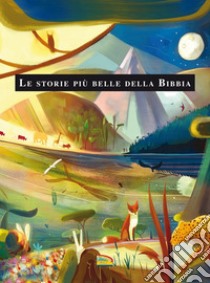 Le storie più belle della Bibbia libro di Thomas Marion; Gasparini M. (cur.)