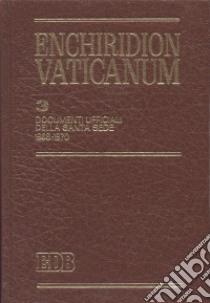 Enchiridion Vaticanum. Vol. 3: Documenti ufficiali della Santa Sede (1968-1970) libro