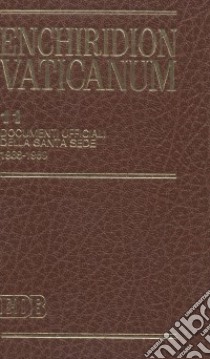 Enchiridion Vaticanum. Vol. 11: Documenti ufficiali della Santa Sede (1988-1989) libro