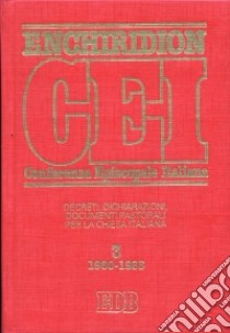 Enchiridion CEI. Decreti, dichiarazioni, documenti pastorali per la Chiesa italiana (1980-1985). Vol. 3 libro